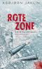 [Alexander Winther 02] • Rote Zone